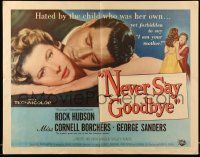 5z775 NEVER SAY GOODBYE style A 1/2sh '56 close up of Rock Hudson with Miss Cornell Borchers!