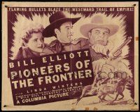 5z795 PIONEERS OF THE FRONTIER 1/2sh '40 William Wild Bill Elliott, pretty Dorothy Comingore!