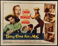 5z852 SAY ONE FOR ME 1/2sh '59 Bing Crosby, sexy Debbie Reynolds, Robert Wagner!