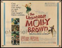 5z973 UNSINKABLE MOLLY BROWN 1/2sh '64 Debbie Reynolds, get out of the way or hit in the heart!