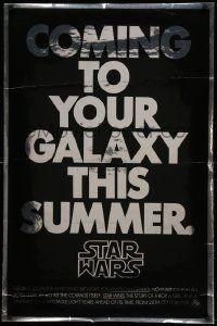 6a256 STAR WARS foil teaser 1sh '77 George Lucas classic, coming to your galaxy this summer, rare!