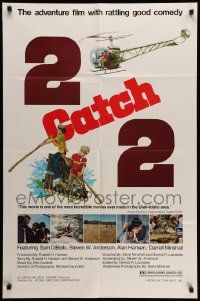 6b040 2 CATCH 2 25x38 1sh '79 Steve Amderson, the adventure film with rattling good comedy!