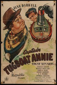 6b172 CAPTAIN TUGBOAT ANNIE 1sh '45 great artwork of Jane Darwell & Edgar Kennedy!