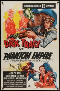 6b246 DICK TRACY VS. CRIME INC. 1sh R52 Ralph Byrd detective serial, The Phantom Empire!