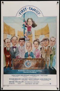 6b307 FIRST FAMILY teaser 1sh '80 Gilda Radner, Madeline Kahn, Bob Newhart as President!
