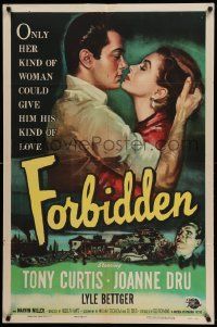 6b320 FORBIDDEN 1sh '54 only Joanne Dru could give Tony Curtis his kind of love!