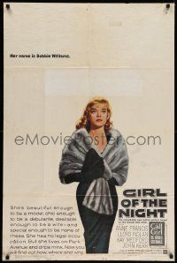 6b342 GIRL OF THE NIGHT 1sh '60 prostitute Anne Francis in a sexy dress is The Call Girl!