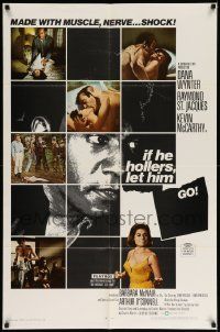 6b408 IF HE HOLLERS LET HIM GO 1sh '68 Charles Martin directed, Dana Wynter & Kevin McCarthy!