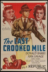 6b454 LAST CROOKED MILE 1sh '46 art of detective Red Barry, sexy Ann Savage & Adele Mara!
