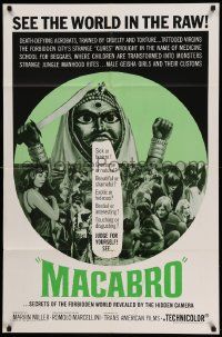 6b477 MACABRO 1sh '66 wild horror documentary, see the forbidden world in the raw!