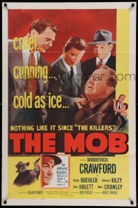 6b518 MOB 1sh R57 Broderick Crawford, Betty Buehler & Richard Kiley, art of gangsters!