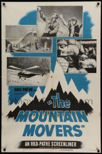 6b527 MOUNTAIN MOVERS style A 1sh '53 An RKO-Pathe Screenliner, cool different images, helicopter!