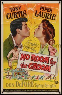 6b557 NO ROOM FOR THE GROOM 1sh '52 artwork of Tony Curtis with Piper Laurie!