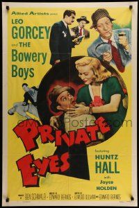 6b616 PRIVATE EYES 1sh '53 Leo Gorcey & The Bowery Boys are detectives, sexy Joyce Holden!