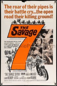 6b681 SAVAGE SEVEN 1sh '68 AIP, bad bikers, the open road their killing ground!
