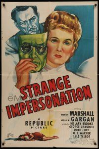 6b762 STRANGE IMPERSONATION 1sh '46 Anthony Mann, really cool film noir artwork!