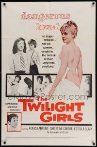 6b892 TWILIGHT GIRLS 1sh '61 sexy Agnes Laurent is no longer a child but not yet a woman!