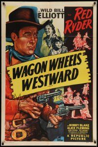 6b928 WAGON WHEELS WESTWARD 1sh R49 Wild Bill Elliott as Red Ryder, Bobby Blake as Little Beaver!