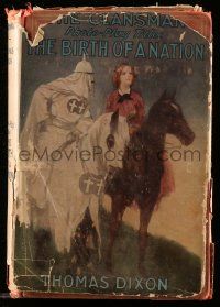 6d640 BIRTH OF A NATION hardcover book '15 Thomas Dixon's The Clansman w/D.W. Griffith movie scenes