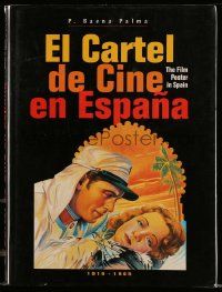 6d659 EL CARTEL DE CINE EN ESPANA 1st edition Spanish hardcover book '96 color poster art of Spain!