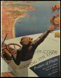 6d694 LOOPING THE LOOP hardcover book '00 Posters of Flight from movies, war & more in color!