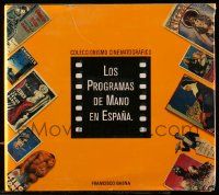 6d695 LOS PROGRAMAS DE MANO EN ESPANA Spanish hardcover book '94 Spanish movie heralds in color!