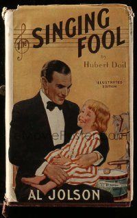 6d724 SINGING FOOL English hardcover book '28 Hubert Dail's novel with Al Jolson movie scenes!