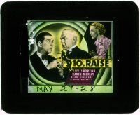 6d036 $10 RAISE glass slide '35 Edward Everett Horton, Karen Morley, Berton Churchill