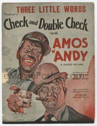 6d524 CHECK & DOUBLE CHECK sheet music '30 wonderful art of Amos & Andy w/dog, Three Little Words!