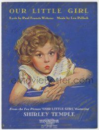6d574 OUR LITTLE GIRL sheet music '35 wonderful art of adorable Shirley Temple, the title song!