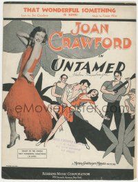 6d617 UNTAMED sheet music '29 sexy young Joan Crawford, cool artwork, That Wonderful Something!