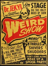 6f010 WEIRD SHOW Spook Show 2sh '50s Dr. Jekyll on stage, monster grabs girls from audience!