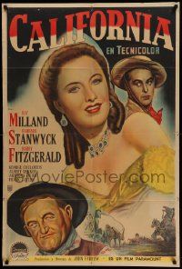 6f710 CALIFORNIA Argentinean '46 art of Ray Milland, Barbara Stanwyck & Barry Fitzgerald!