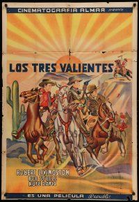 6f848 LOS TRES VALIENTES Argentinean '40s cool artwork of The Three Mesquiteers!