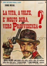 6f420 LIFE IS TOUGH, EH PROVIDENCE? Italian 1p '72 Rodolfo Gasparri art of Tomas Milian with gun!