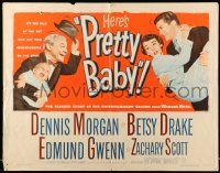 6g783 PRETTY BABY 1/2sh '50 Dennis Morgan, Betsy Drake, the tot who put honeymooners on the spot!