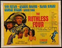 6g845 RUTHLESS FOUR 1/2sh '69 Van Heflin, Gilbert Roland, Klaus Kinski, spaghetti western!