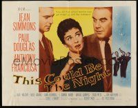 6g922 THIS COULD BE THE NIGHT style A 1/2sh '57 Jean Simmons between Paul Douglas & Franciosa!