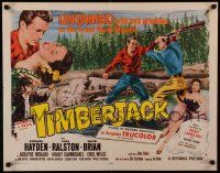 6g939 TIMBERJACK style A 1/2sh '55 Sterling Hayden, Vera Ralston, untamed, wild & primitive!