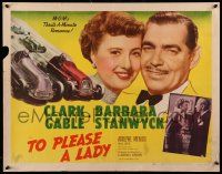 6g946 TO PLEASE A LADY style B 1/2sh '50 race car driver Clark Gable & sexy Barbara Stanwyck!