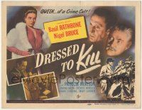 6j632 DRESSED TO KILL TC '46 Basil Rathbone as Sherlock Holmes, Patricia Morison, Crime Cult Queen