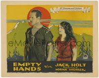 6j160 EMPTY HANDS LC '24 pretty spoiled rich Norma Shearer falls for backwoodsman Jack Holt, lost