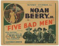 6j652 FIVE BAD MEN TC '35 cowboy Noah Beery Jr. close up with pretty Sally + 5 cowboys with guns!