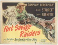 6j655 FORT SAVAGE RAIDERS TC '51 Cravath art of Charles Starrett as The Durango Kid + Smiley!