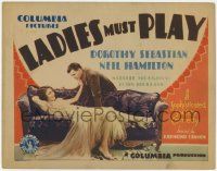 6j721 LADIES MUST PLAY TC '30 Dorothy Sebastian, Neil Hamilton, a sophisticated society comedy, lost