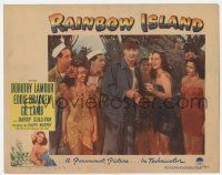 6j398 RAINBOW ISLAND LC #3 '44 Dorothy Lamour, Yvonne De Carlo & native girls w/Eddie Bracken & men
