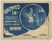 6j883 SNOWED IN chapter 3 TC '26 Pathe serial, Allene Ray in a mystery drama of the High Sierras!