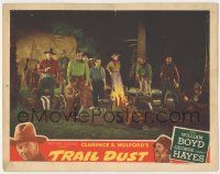 6j520 TRAIL DUST LC R46 William Boyd as Hopalong Cassidy holding gun by crowd at campfire!