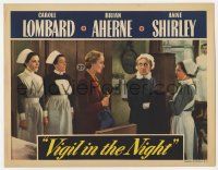 6j539 VIGIL IN THE NIGHT LC '40 George Stevens hospital drama, pretty Carole Lombard & nurses!