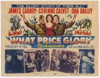 6j982 WHAT PRICE GLORY TC '52 James Cagney, Corinne Calvet, Dan Dailey, directed by John Ford!